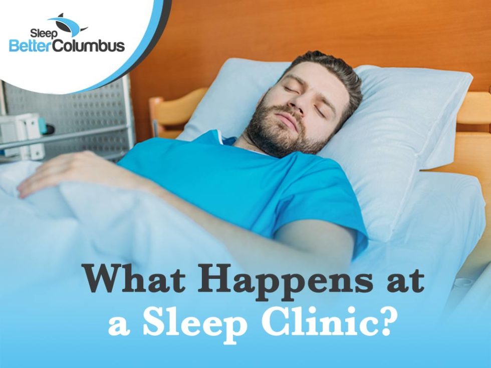 What Happens at a Sleep Clinic? What You Can Expect at Your Sleep Study