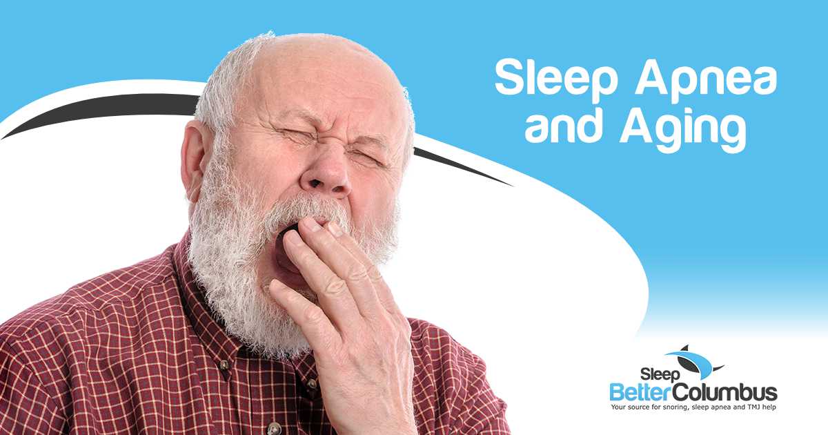 Sleep Apnea and Aging: Why Symptoms Are Often Overlooked in Older Adults